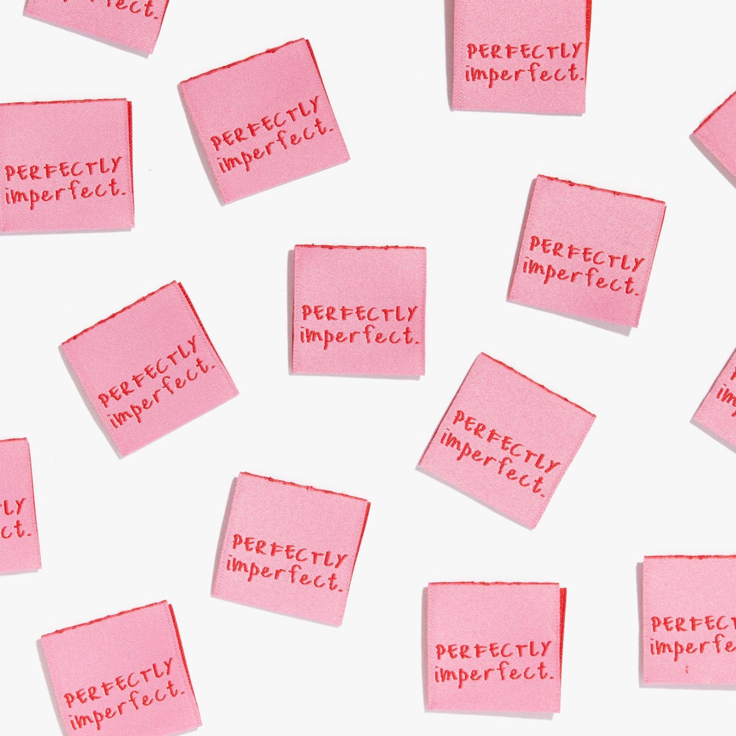 "PERFECTLY IMPERFECT" Woven Labels 10